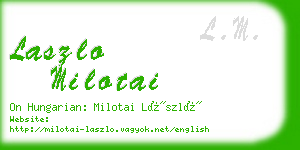 laszlo milotai business card